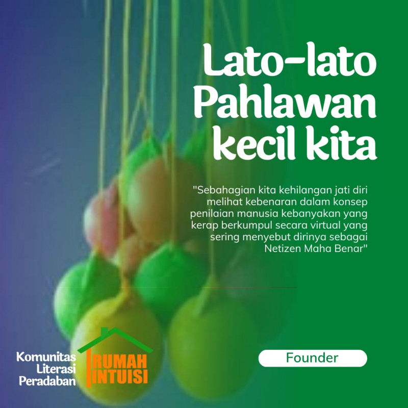 lato-lato Pahlawan Kecil Kita